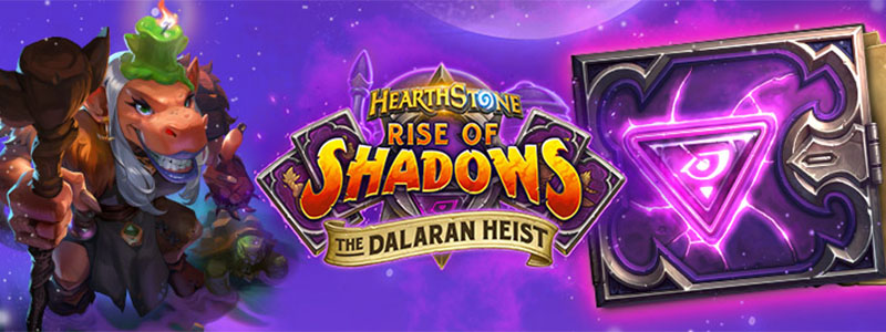 Hearthstone ปล่อยโหมดผจญภัยบทที่ 4 สวมบทเป็นตัวร้ายป่วนเมืองดาลารันกันต่อ !!