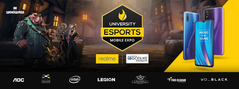 University ESPORT Mobile EXPO by realme เปิดศึก Underlord ระดับมหาวิทยาลัย!