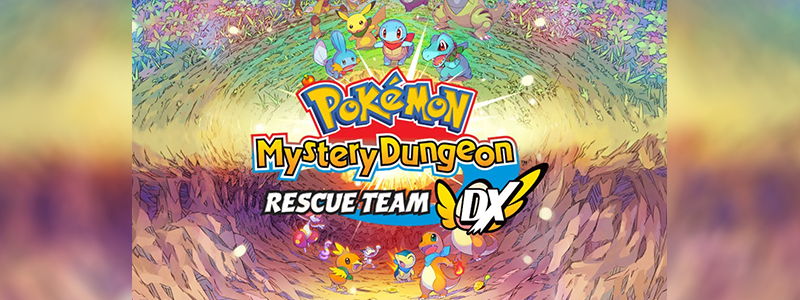 แนะนำเกมน่าสนใจประจำเดือน มีนาคม: Pokemon Mystery Dungeon: Rescue Team DX 