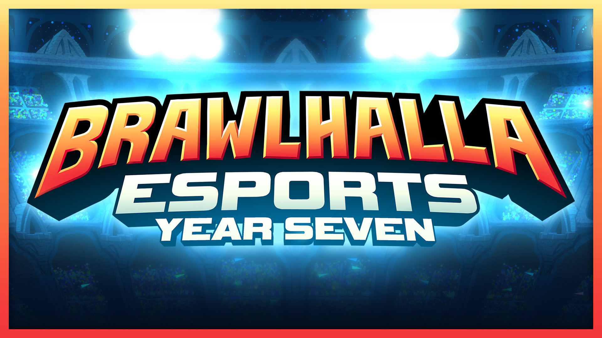 Brawlhalla Esport ปีที่ 7 เริ่มต้นขึ้นแล้ว!! 28 มกราคมนี้ พร้อมเงินรางวัลมากกว่า 1 ล้านดอลลาร์สหรัฐ!