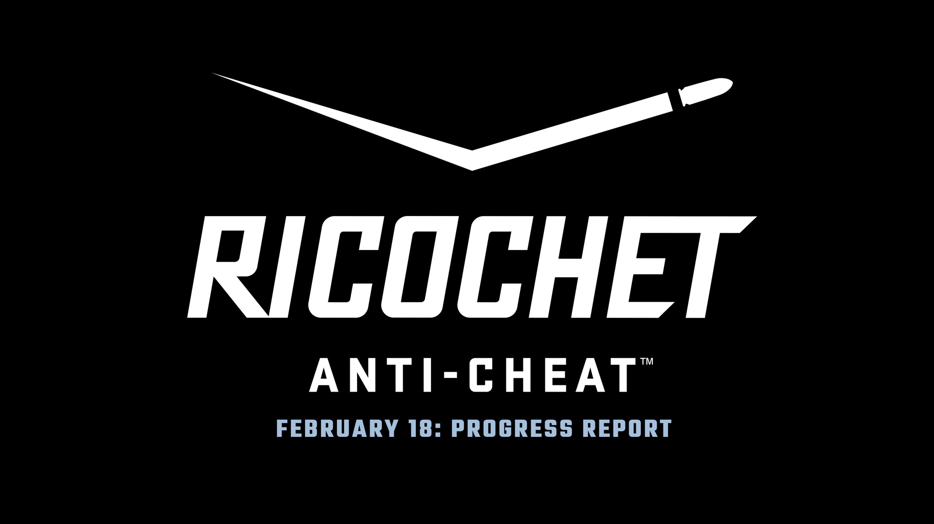 รายงานความคืบหน้า RICOCHET Anti-CheatTM – Season 2