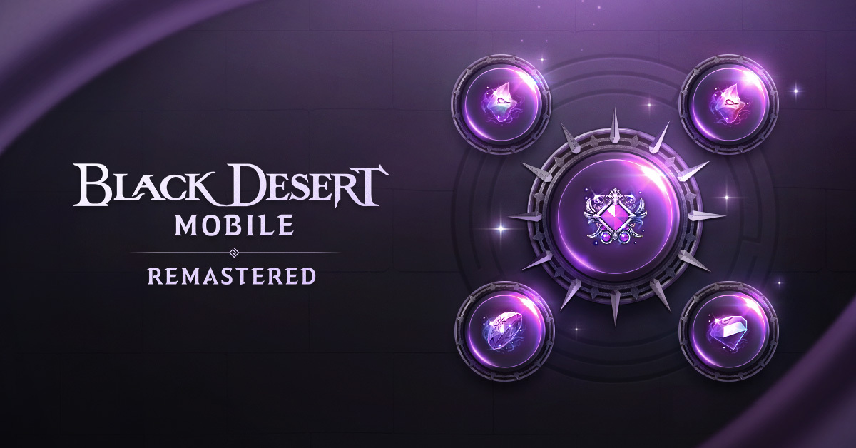 Black Desert Mobile แนะนำอัพเดทใหญ่ พร้อมด้วยการปรับปรุงเส้นทางศักดิ์ศรี, หินแปรธาตุทำลายล้างใหม่ และกิจกรรมต่าง ๆ