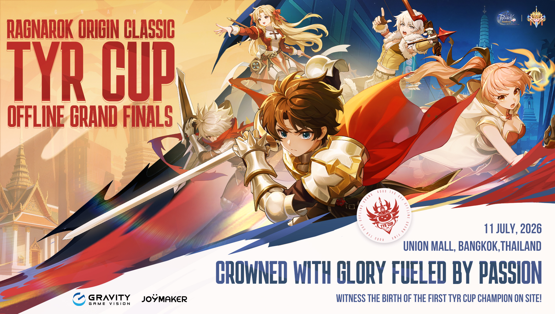 Tyr Cup รอบชิงชนะเลิศของ RO Ragnarok Origin Classic เตรียมจัดขึ้นในวันที่ 11 กรกฎาคมนี้ที่ Union Mall
