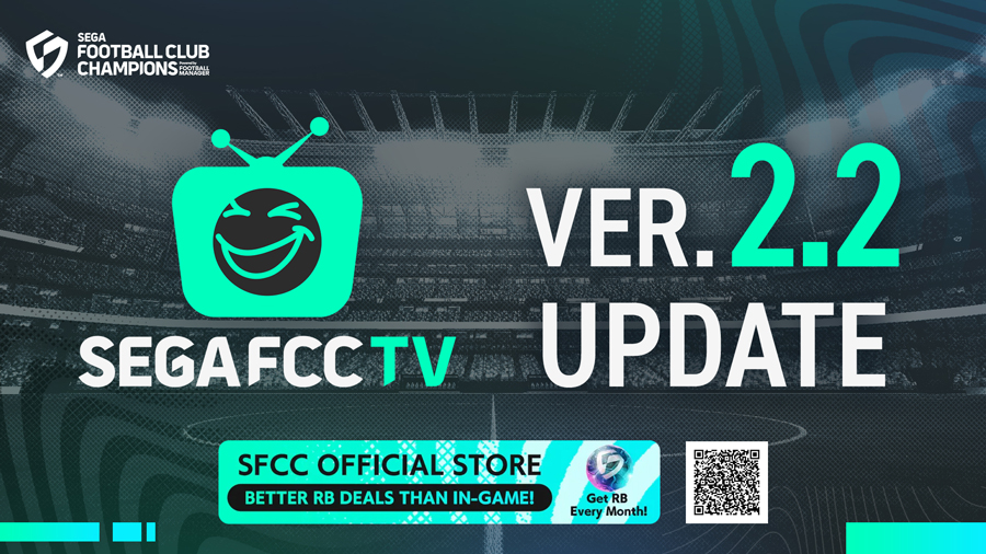 SEGA FOOTBALL CLUB CHAMPIONS 2026 ได้กำหนดเผยแพร่รายการอย่างเป็นทางการ SEGA FCC TV #10 ถ่ายทอดสดอัปเดต Ver2.2 เป็นวันจันทร์ที่ 25 สิงหาคมตั้งแต่เวลา 3:00 น. แล้ว!