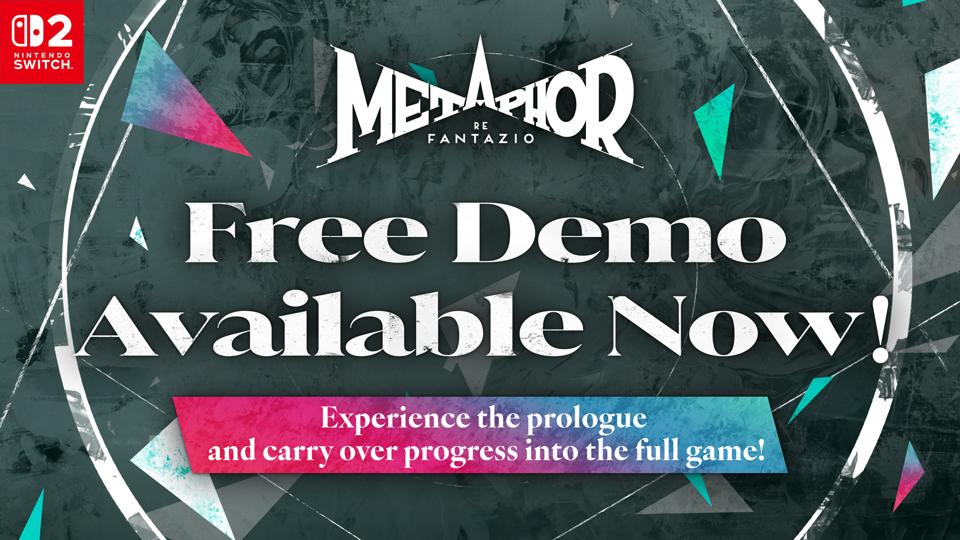 Metaphor: ReFantazio เวอร์ชัน Nintendo Switch™ 2 เริ่มปล่อย เวอร์ชันเดโมอารัมภบท ที่สามารถถ่ายโอนข้อมูลที่บันทึกไว้ไปยังเวอร์ชันตัวเต็มได้!
